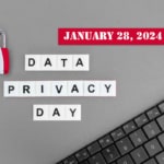 Picture of a keyboard, lock, and tiles spelling "Data Privacy Day"